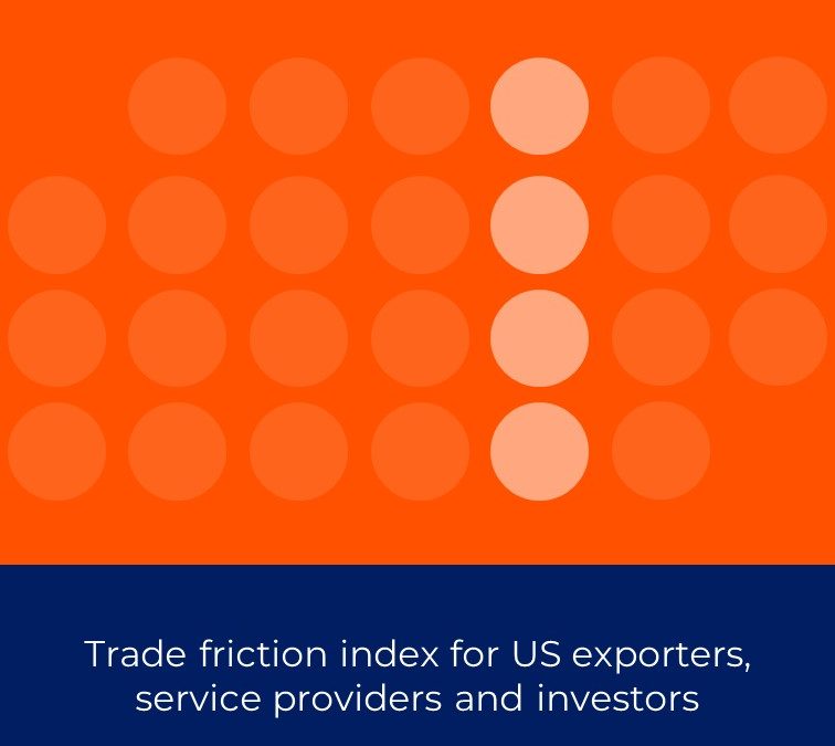 Trade friction index for US exporters, service providers and investors